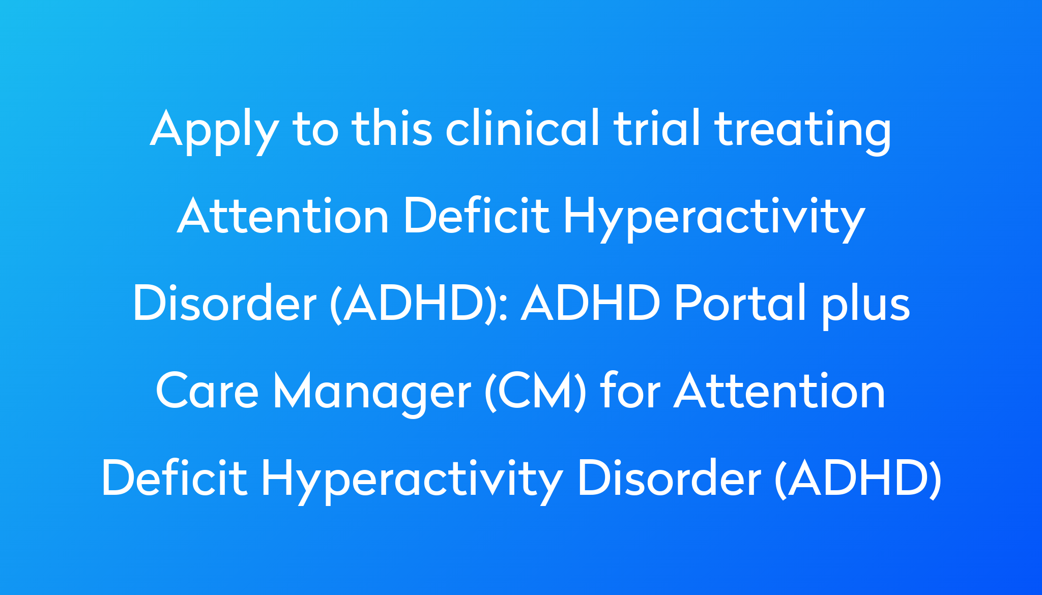 Adhd Portal Plus Care Manager Cm For Attention Deficit Hyperactivity Disorder Adhd Clinical 9212
